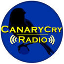 Canary Cry Radio Podcast
