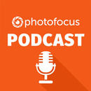 Photofocus Podcast by Richard Harrington