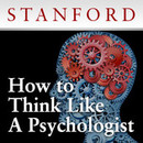 How to Think Like a Psychologist by Kelly McGonigal