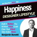 How to Increase Happiness with Hypnosis by Benjamin Bonetti