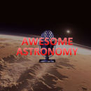 Awesome Astronomy Podcast