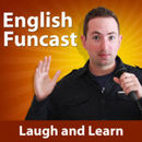 Learn English Funcast Podcast