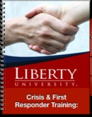 Crisis & First Responder Training: Skills & Techniques by Bill Larson