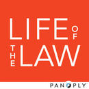 Life of the Law Podcast by Nancy Mullane