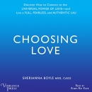 Choosing Love by Sherrianna Boyle
