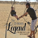 The 20-Month Legend: My Baby Boy's Fight with Cancer by Steve Tate