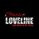 Classic Loveline with Adam and Drew Podcast