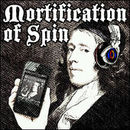 Mortification of Spin Podcast