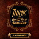 Think And Grow Rich For Lawyers Podcast