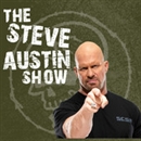 The Steve Austin Show Podcast by Steve Austin