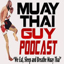 Muay Thai Guy Podcast by Sean Fagan