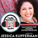 Lady Business Radio Podcast by Jessica  Kupferman