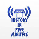 History in Five Minutes Podcast by Michael Rank