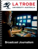 Broadcast Journalism by Lawrie Zion