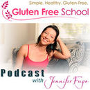 Gluten Free School Podcast by Jennifer Fugo