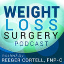 Weight Loss Surgery Podcast by Reeger Cortell