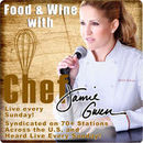 Food & Wine with Chef Jamie Gwen Podcast by Jamie Gwen
