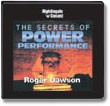 Secrets Of Power Performance by Roger Dawson