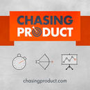 Chasing Product Podcast by Christopher Hawkins