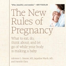 The New Rules of Pregnancy by Adrienne L. Simone