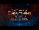 Two Prototypes for The Theory of Everything by Don Lincoln