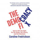 The Democracy Fix by Caroline Fredrickson