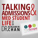 Talking Admissions and Med Student Life Podcast by Benjamin Chan