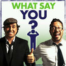 What Say You? Podcast by Brian Quinn