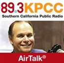 KPCC: Air Talk Podcast by Larry Mantle