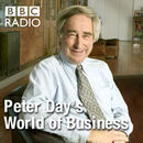 Peter Day's World of Business Podcast by Peter Day