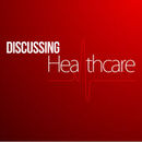 Discussing Healthcare Podcast by Joshua Lewis