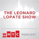 WNYC's All of It Podcast by Leonard Lopate