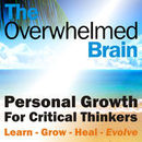 The Overwhelmed Brain Podcast by Paul Colaianni