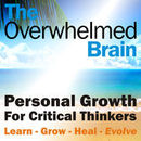 The Overwhelmed Brain Podcast by Paul Colaianni