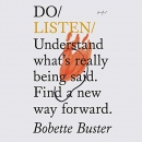 Do Listen by Bobette Buster