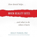 When Reality Bites by Holly Parker