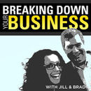 Breaking Down Your Business Podcast by Jill Salzman