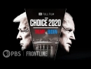 Frontline: The Choice 2020 by Joe Biden