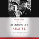 Eisenhower's Armies by Niall Barr