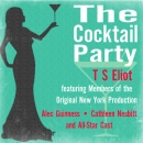 The Cocktail Party by T.S. Eliot