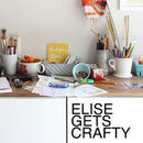Elise Gets Crafty Podcast by Elise Cripe