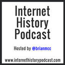 Internet History Podcast by Brian McCullough