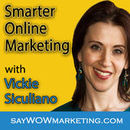 Smarter Online Marketing Podcast by Vickie Siculiano