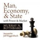 Man, Economy, and State, with Power and Market by Murray N. Rothbard