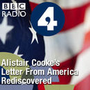 Letter from America Podcast by Alistair Cooke