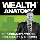 Wealth Anatomy Podcast by Ryan Michler