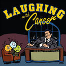 Laughing with Cancer Podcast by Rick Ochoa