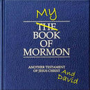 My Book of Mormon Podcast by David Michael