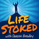 Life Stoked Podcast