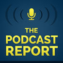 The Podcast Report Podcast by Paul Colligan